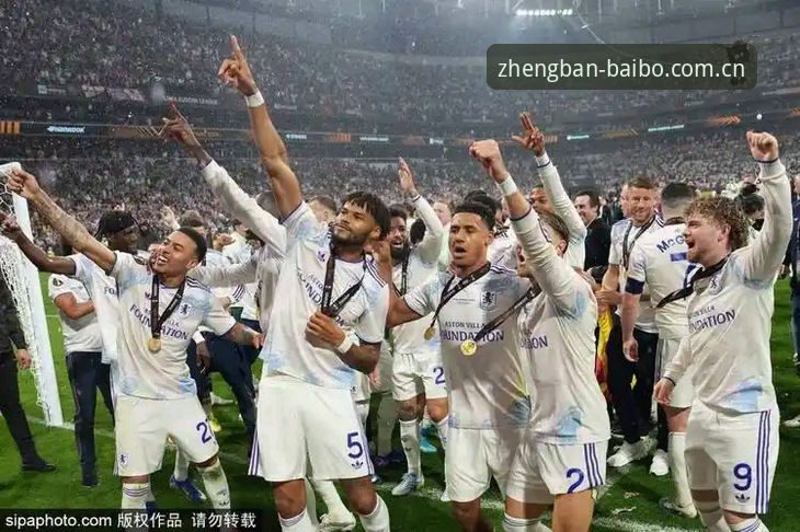 百博sports官网入口 欧联杯决赛3-0完胜详解:维拉30年冠军荒终结,埃梅里五冠王纪录